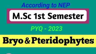 Msc Botany Paper 4  Bryophyte and Pteridophytes  bscbiowallah mscpyq mscpaper [upl. by Roxane98]