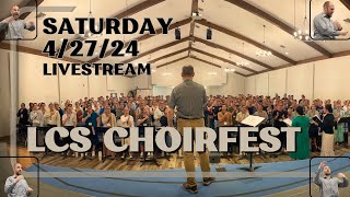 LCS High School Choir Fest 2024  Saturday [upl. by Anassor352]