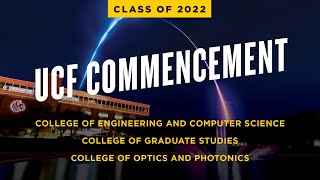 UCF Spring 2022 Commencement  May 7 at 7 pm [upl. by Mehala344]