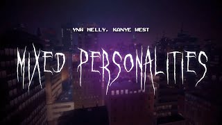 ynw melly kanye west  mixed personalities  sped up  lyrics [upl. by Ehcadroj674]