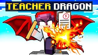 Becoming a DRAGON TEACHER in Minecraft [upl. by Karel418]