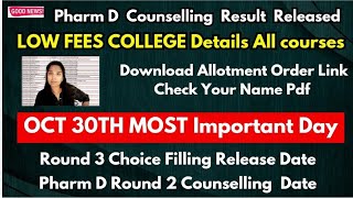 📢 Low Fees College Details  Pharm D Counselling Result Released  Round 3 Counselling 2024 Date [upl. by Yrrol520]