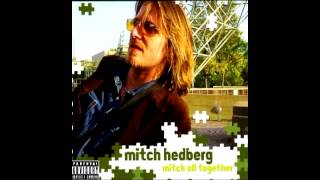 Mitch Hedberg  Mitch All Together Complete [upl. by Varipapa590]