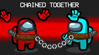 Chained Together in Among Us [upl. by Natsuj]