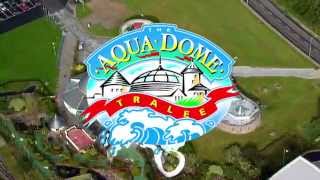 AQUADOME TRALEE CO KERRY [upl. by Reiche971]