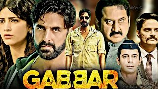 Gabbar Is Back Full Movie 2015  Akshay Kumar Shruti Haasan Suman Talwar  HD Facts amp Review [upl. by Wagner]