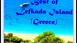 Best of Lefkada Island best beaches in Greece [upl. by Silrak449]