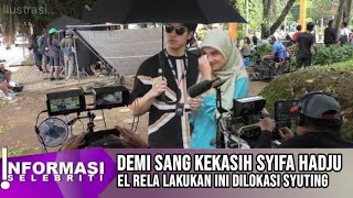 SO SWEET  DIAM DIAM EL RUMI SERING TEMANI SYIFA HADJU DI LOKASI SYUTING  BUNDA MAIA AHMAD DHANI [upl. by Nilatak860]