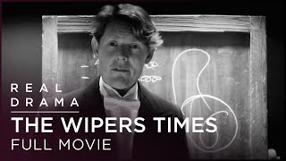 The Wipers Times 2013  Ben Chaplin Patrick FitzSymons Julian RhindTutt  Real Drama [upl. by Sherlock]