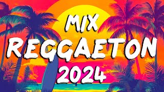 NEW REGGAETON MUSICA 2024  MIX OCTUBRE MUSICA 2024  MIX REGGAETON MUSIC 2024 [upl. by Aikcin]