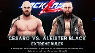 Cesaro Vs Alister Black WWE Backlash Gameplay backlash wwe [upl. by Giah]