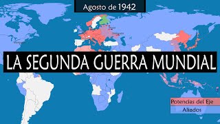 La Segunda Guerra Mundial  Historia y resumen en mapas [upl. by Shaper265]