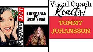 LIVE REACTION Tommy Johansson quotFAIRYTALE OF NEW YORKquot  Vocal Coach Reacts amp Deconstructs [upl. by Nairrot188]