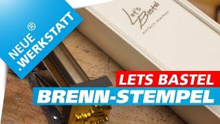 Lets Bastel Brennstempel  Kleine Holz Kiste selber bauen  deutsch [upl. by Standush]