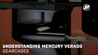 Understanding Mercury Verado Gearcases [upl. by Shiau]