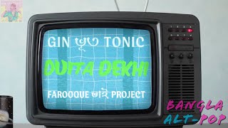 Farooque Bhai Project  Duita Dekhi  Bangla AltPopDancehall  Official Lyric Video [upl. by Ellyn]