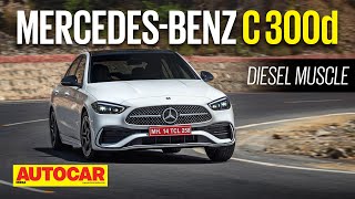 2022 MercedesBenz C 300d review  More power and punch for a price  First Drive  Autocar India [upl. by Yrreb]