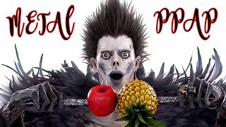 PPAP Death Note METAL Pen Pineapple Apple Pen [upl. by Yzdnil]