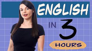 Learn English in 3 Hours  ALL You Need to Speak English [upl. by Richer]