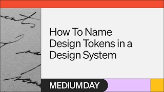 How To Name Design Tokens In A Design System  Kevin Muldoon  Medium Day 2023 [upl. by Vick972]