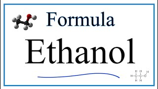 Chemical and Structural Formula for Ethanol Ethyl alcohol [upl. by Ibocaj]