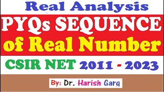 PYQs on Sequences of Real Number  Fully Short Cut tricks  CSIR NET 2011 to 2023 [upl. by Ecnadnak]