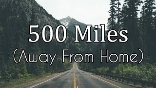 500 Miles away from Home  Karaoke [upl. by Shanly130]