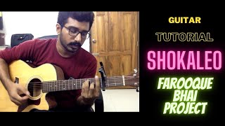 Shokaleo  Farooque Bhai Project  Guitar Tutorial [upl. by Julie]