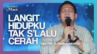 Langit Hidupku Tak S’lalu Cerah Live  Rehobot Music [upl. by Adnamma]