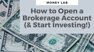 How to Open a Brokerage Account and Buy Stocks [upl. by Otrevlig]