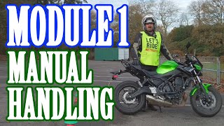 DVSA Module 1 Motorcycle Test  Exercise 1  manual handling [upl. by Akemal133]