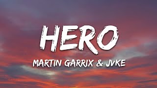 Martin Garrix JVKE  Hero Lyrics [upl. by Maritsa]