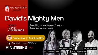 Davids Mighty Men  Noble Mens Conference  15th June 2024 [upl. by Ayrad]