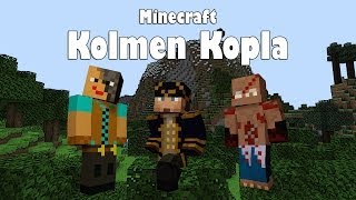 Minecraft Kolmen kopla  Ep 3  Talon rakentelua [upl. by Dincolo525]