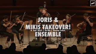 Joris amp MIKIS Takeover Ensemble  Theater Erfurt [upl. by Nyram]