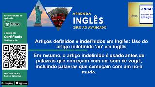 Aula 136  Artigos definidos e indefinidos em Inglês Uso do artigo indefinido an em inglês [upl. by Niwdla]