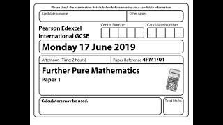 Edexcel IGCSE Further Pure Maths 2019 Paper 1 [upl. by Hairej264]