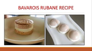 Bavarois Rubane Ribbon Bavarois Recipe  Layered Bavarian Cream Recipe [upl. by Raines]