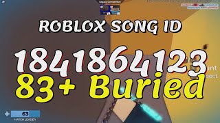 83 Buried Roblox Song IDsCodes [upl. by Fantasia]