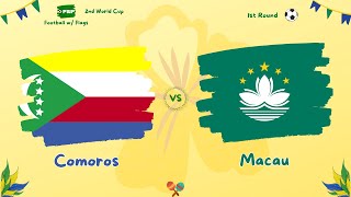 2nd FWF World Cup  Round 1 Comoros vs Macau [upl. by Obara]