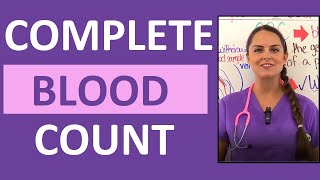 Complete Blood Count CBC Test Results Interpretation w Differential Nursing NCLEX [upl. by Roice]