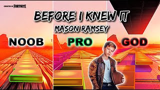 Mason Ramsey  Before I Knew It  Noob vs Pro vs God Fortnite Music Blocks [upl. by Brotherson]