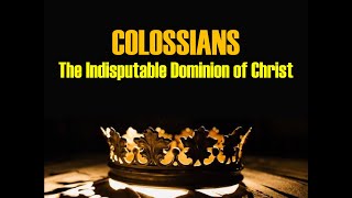 Sunday November 17 2024 Colossians 2310 Nothing but the Truth Pastor Len [upl. by Alric]