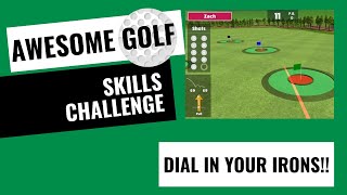 Golf Skills ChallengeAwesome GolfDial in your irons [upl. by Chadd]