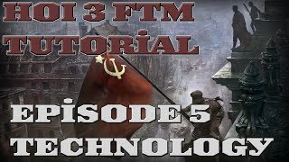 Hearts of Iron 3 FTM  Basic Tutorial  Episode 5  Technology [upl. by Wenda65]