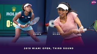 Naomi Osaka vs Hsieh SuWei  2019 Miami Open Third Round  WTA Highlights [upl. by Deeas]