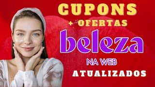 COMO CONSEGUIR CUPOM BELEZA NA WEB PEGUE SEU CUPOM E GANHE BRINDES BELEZA NA WEB [upl. by Gagliano]