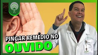 Como Pingar Remédio no Ouvido  Aprenda Nesse Vídeo [upl. by Linnie]