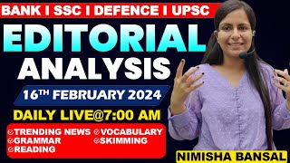 Editorial Analysis  16th February 2024  Vocab Grammar Reading Skimming  Nimisha Bansal [upl. by Khichabia]