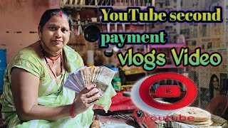 YouTube second payment vlogs Video [upl. by Delwin]